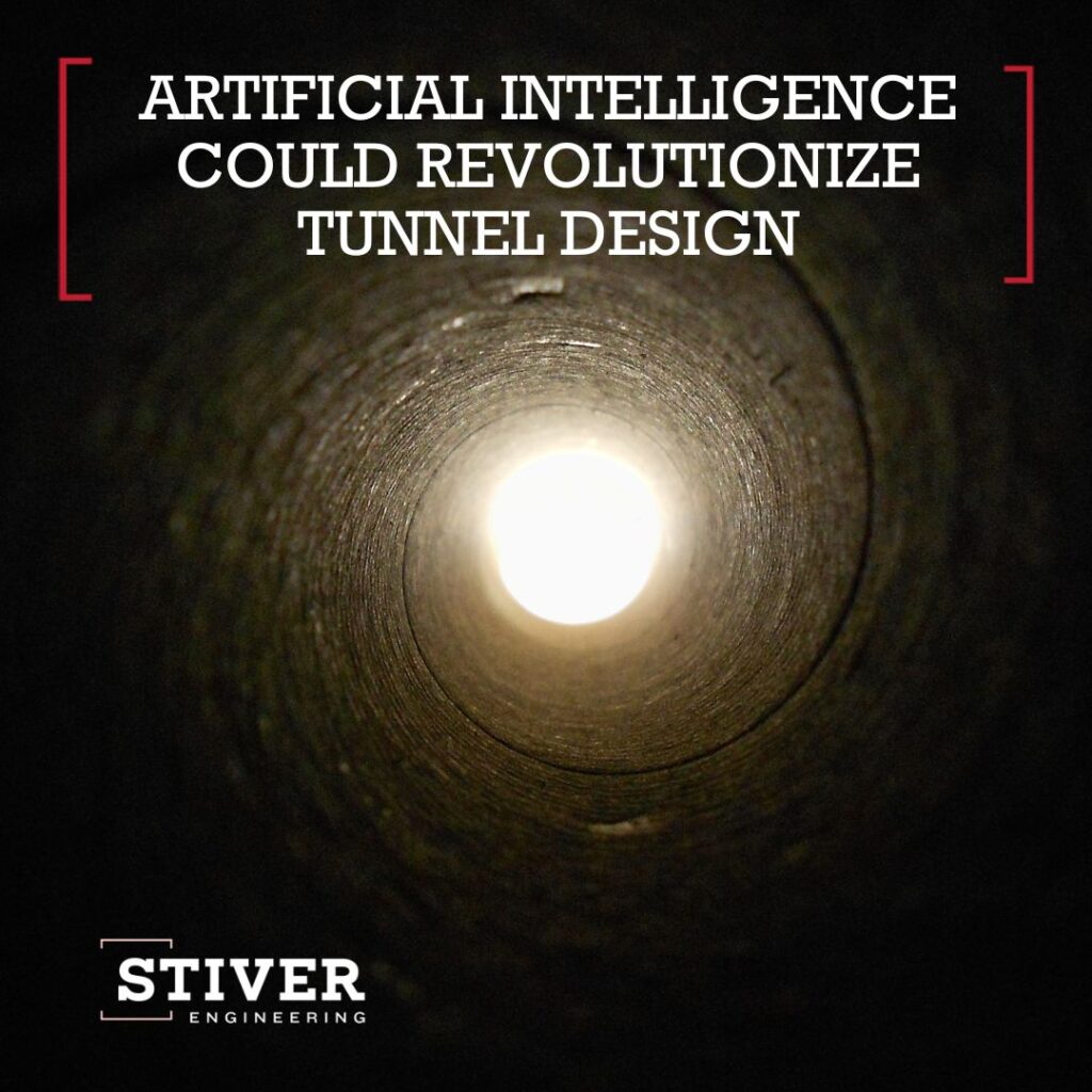 Artificial Intelligence Could Revolutionize Tunnel Design