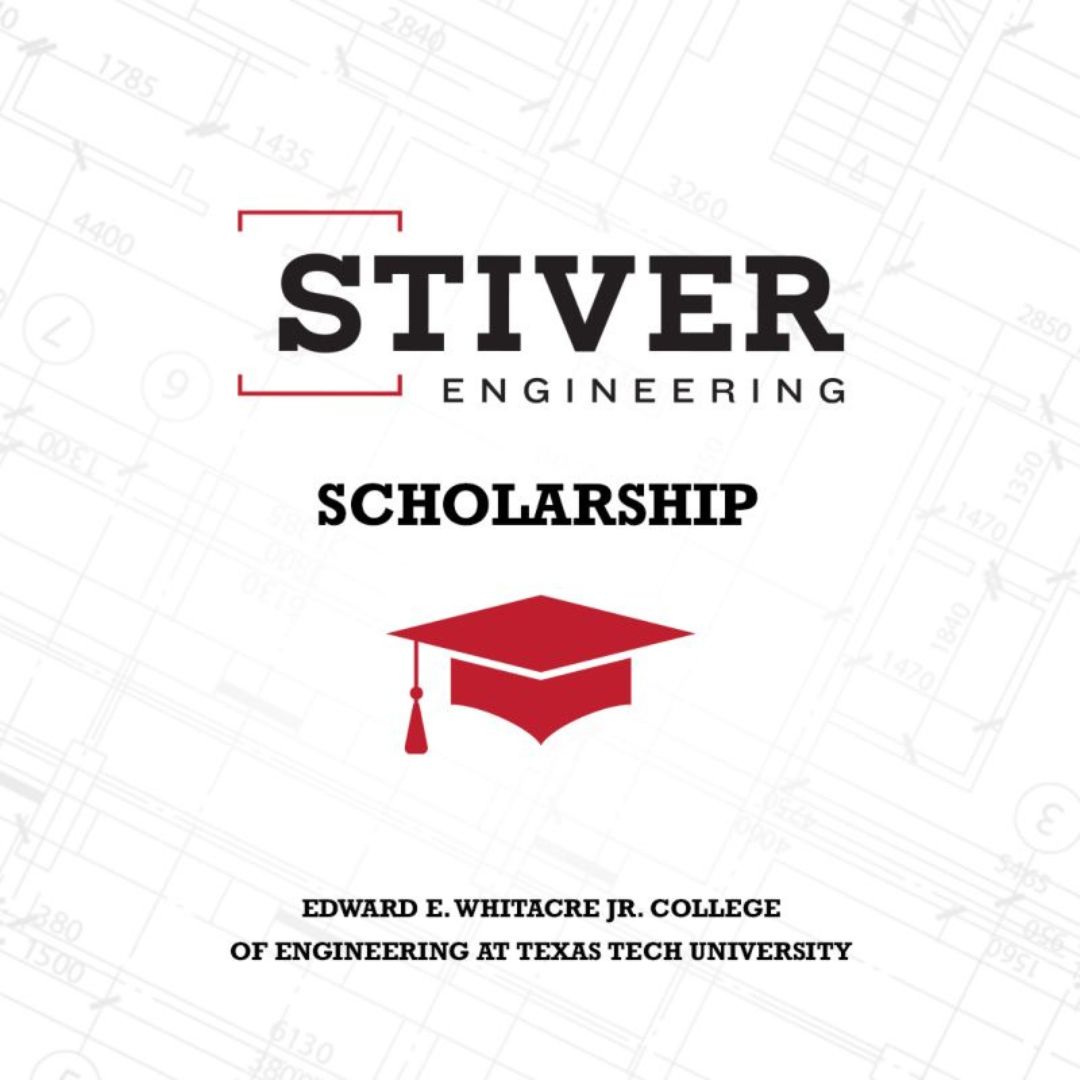 Empowering Future Engineers: The Stiver Engineering Scholarship Endowment At Texas Tech University 